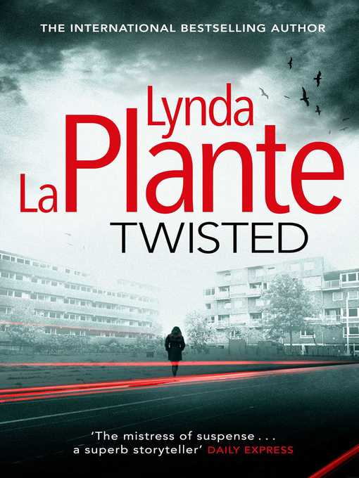 Title details for Twisted by Lynda La Plante - Wait list